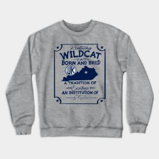 Kentucky Wildcats Born and Bread Crewneck Sweatshirt